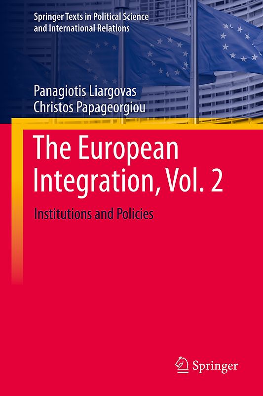 The European Integration, Vol. 2
