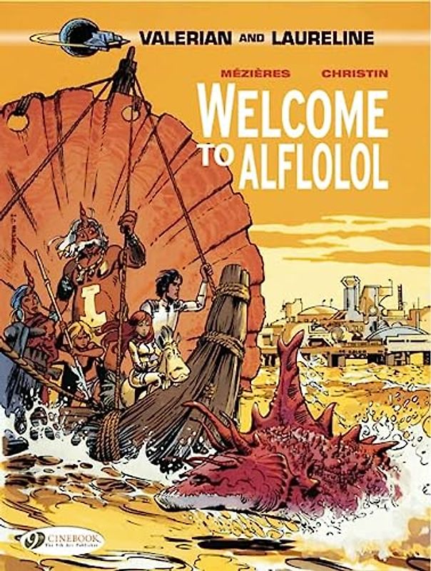 Valerian Vol. 4: Welcome to Alflolol (Valerian and Laureline, Band 4)