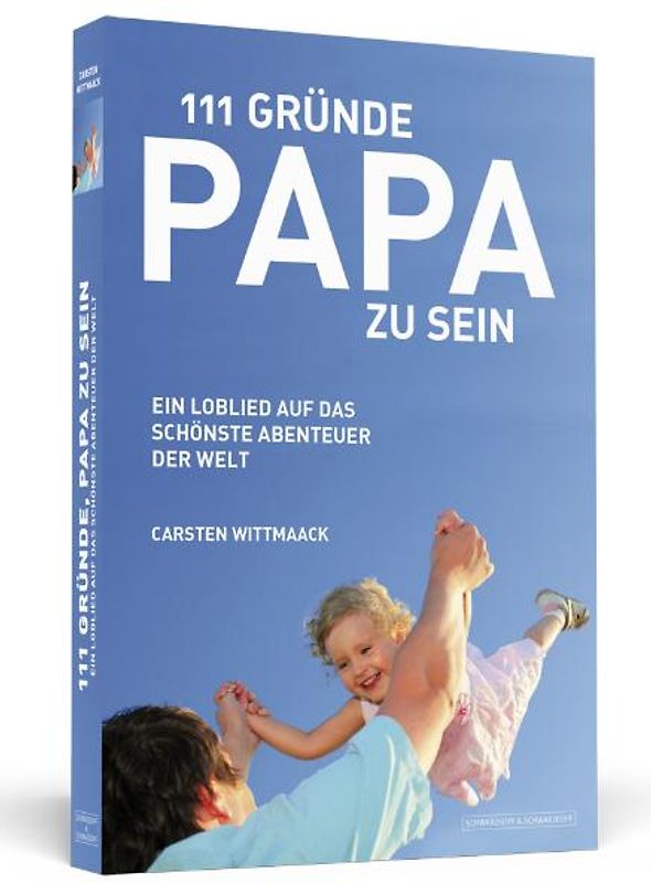 111 Gründe, Papa zu sein
