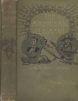 The American Claimant: Large Print Edition