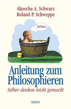 Anleitung zum Philosophieren
