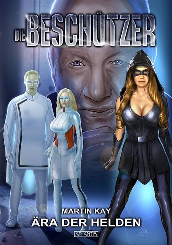 Die Beschützer 1: Ära der Helden