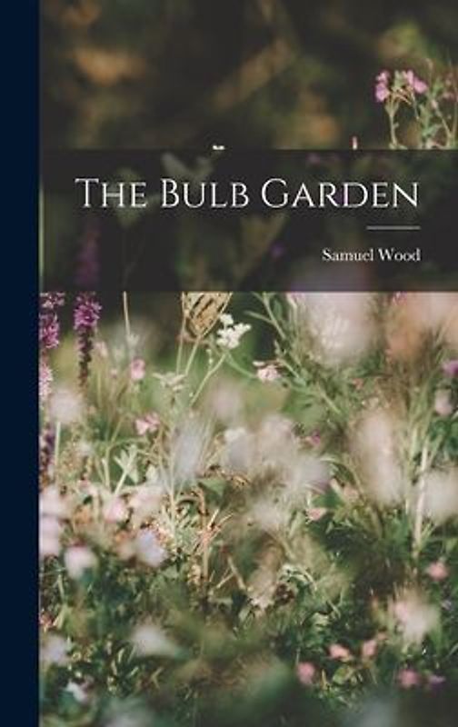 The Bulb Garden