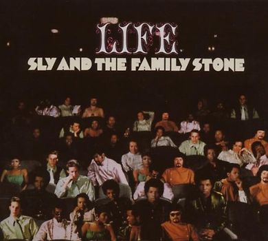 Sly & the Family Stone - Life
