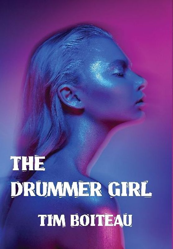 The Drummer Girl