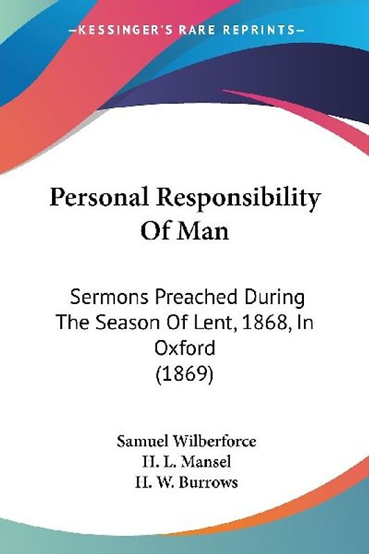 Personal Responsibility Of Man