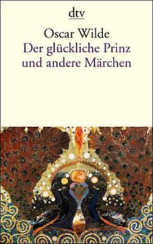 Der glückliche Prinz und andere Märchen