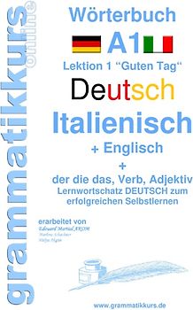 Wörterbuch Deutsch - Italienisch - Englisch Niveau A1