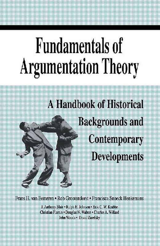 Fundamentals of Argumentation Theory