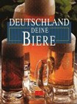 Deutschland deine Biere