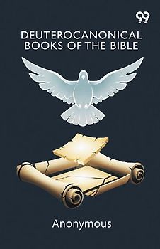 Deuterocanonical Books Of The Bible