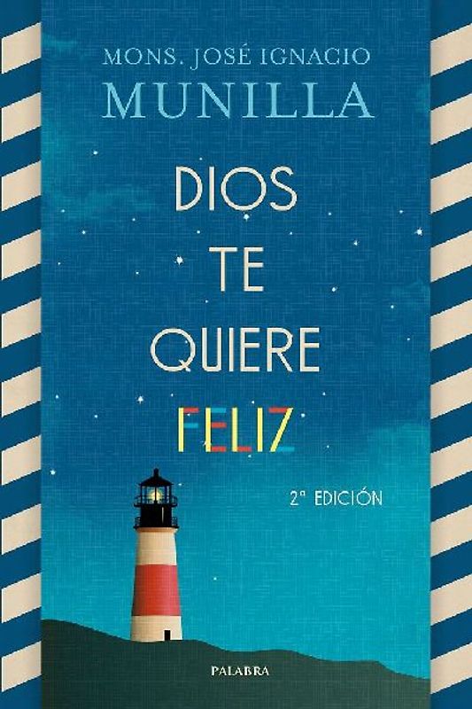 Dios te quiere feliz
