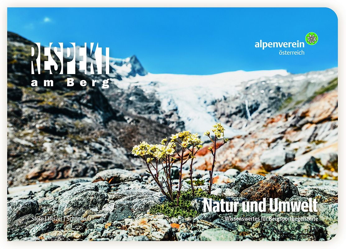 Respekt am Berg: Natur und Umwelt