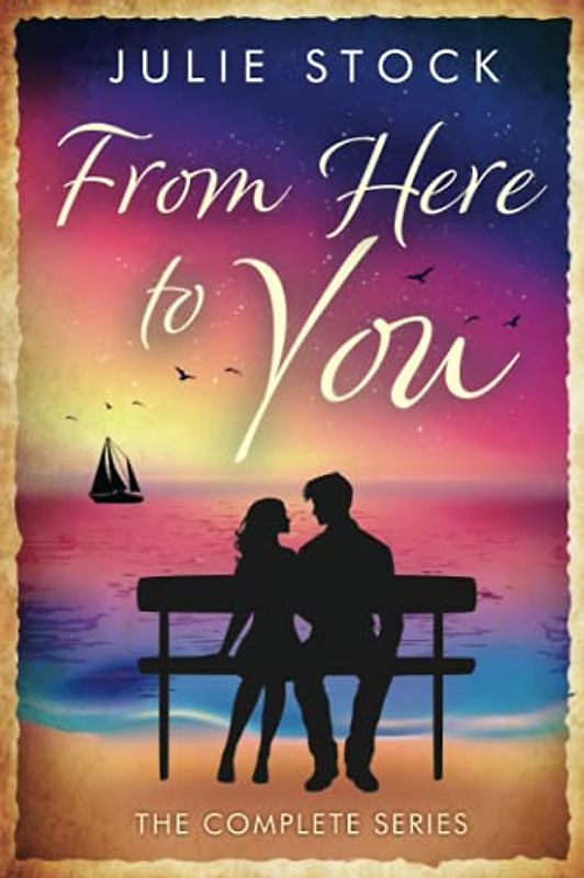 From Here to You - The Complete Series