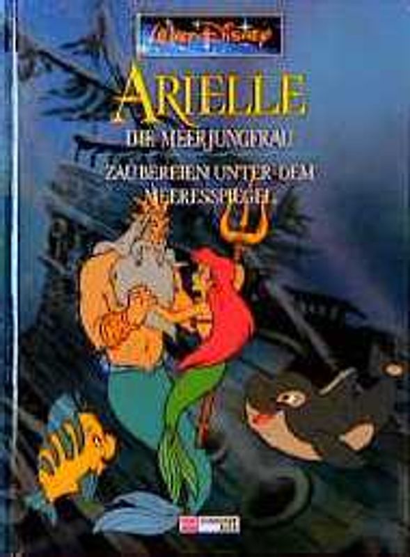 Arielle - Die Meerjungfrau / Zaubereien unter dem Meeresspiegel