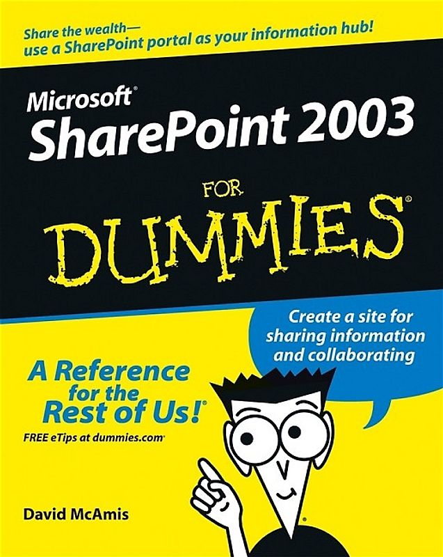 Microsoft SharePoint 2003 For Dummies