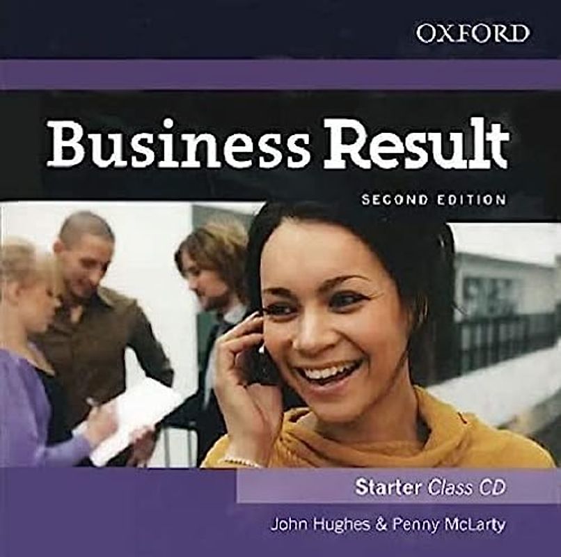 Business Result Starter, Class Audio-CDs: Business English you can take to work today (Business Result Second Edition)