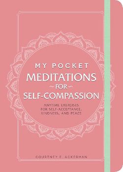 My Pocket Meditations for Self-Compassion