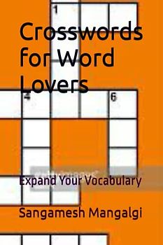Crosswords for Word Lovers: Expand Your Vocabulary
