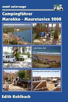 Campingführer Marokko - Mauretanien 2008