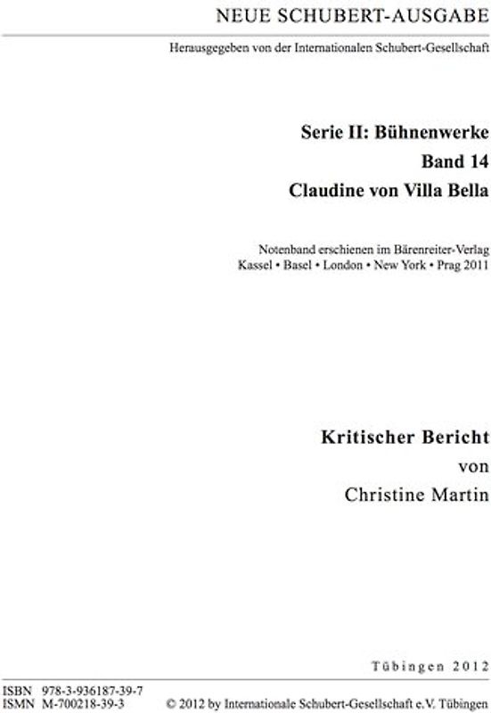 Neue Schubert-Ausgabe. Kritische Berichte / Bühnenwerke / Claudine von Villa Bella