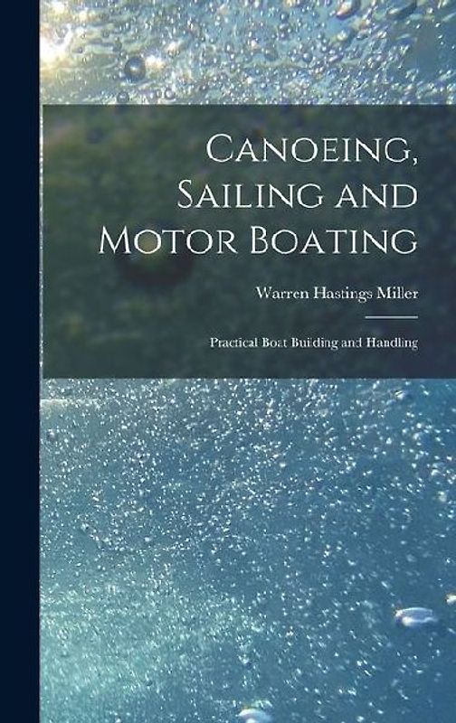 Canoeing, Sailing and Motor Boating
