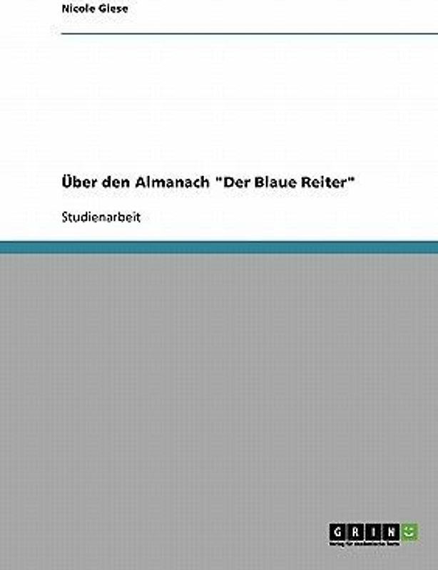 Über den Almanach "Der Blaue Reiter"