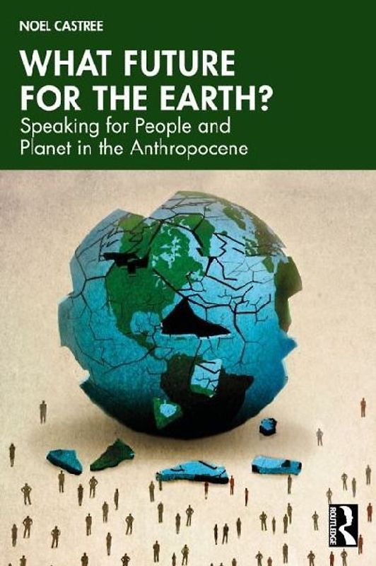 What Future For the Earth?