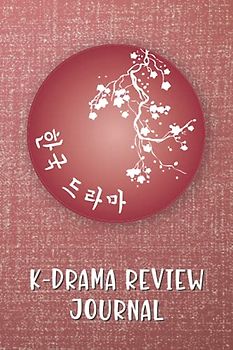 K-Drama Review Journal: Guided Fill-In Prompt Notebook for Tracking and Rating Korean TV Shows