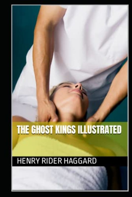 The Ghost Kings Illustrated