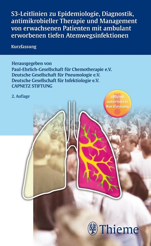 S3-Leitlinie der Paul-Ehrlich-Gesellschaft für Chemotherapie, der Deutschen Gese