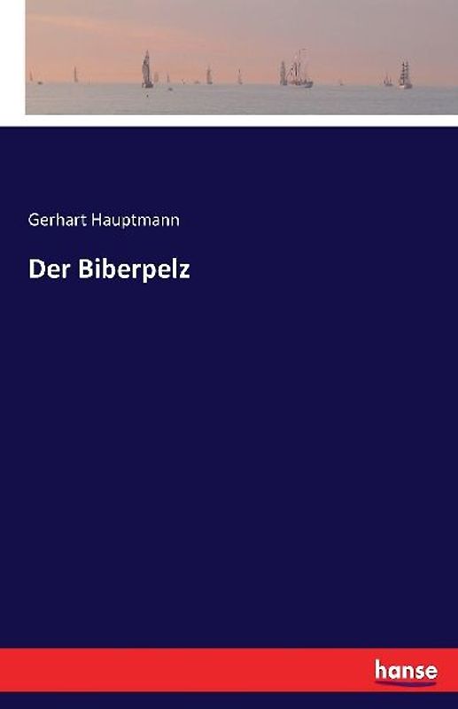 Der Biberpelz