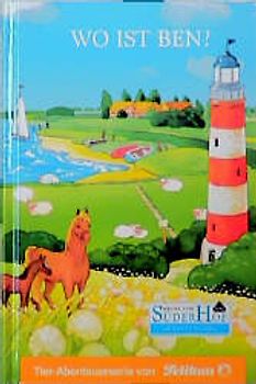 Neues vom Süderhof / Wo ist Ben?