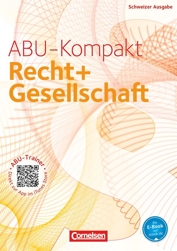 ABU-Kompakt - verstehen - entscheiden - handeln - Schweiz - Ausgabe 2011