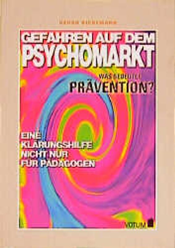 Gefahren auf dem Psychomarkt