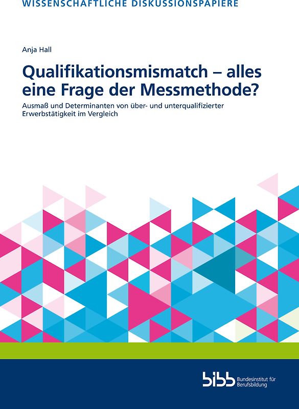 Qualifikationsmismatch – alles eine Frage der Messmethode?