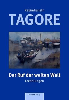 Der Ruf der weiten Welt