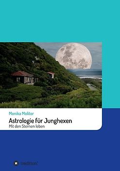 Astrologie für Junghexen