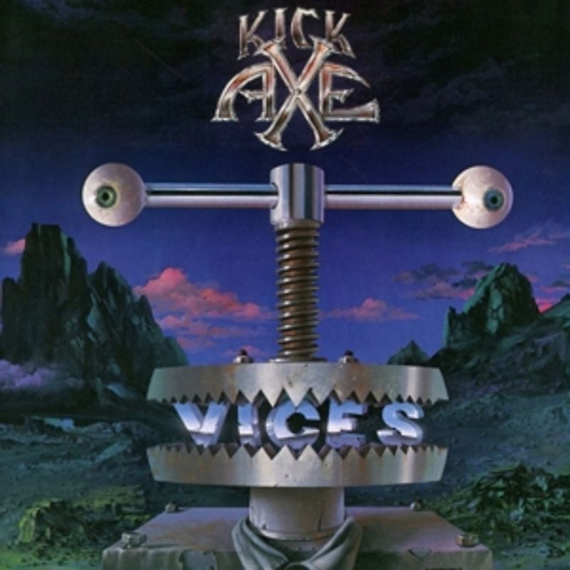 Kick Axe - Vices (Lim.Collectors Edition)