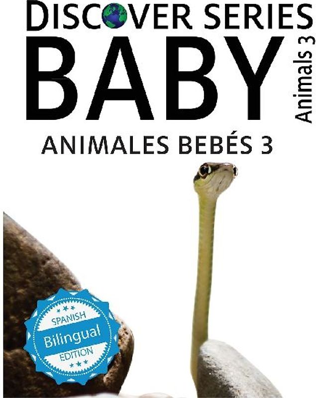 Baby Animals 3 / Animales Bebés 3