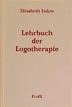 Lehrbuch der Logotherapie