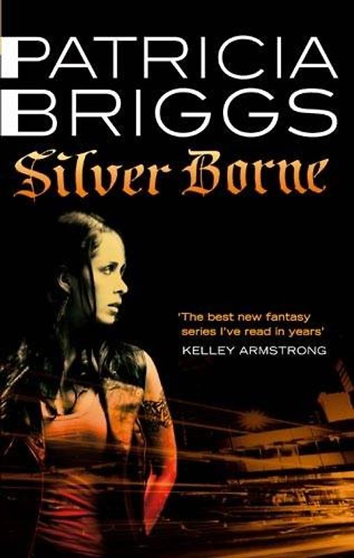 Silver Borne (Mercy Thompson) - Briggs, Patricia