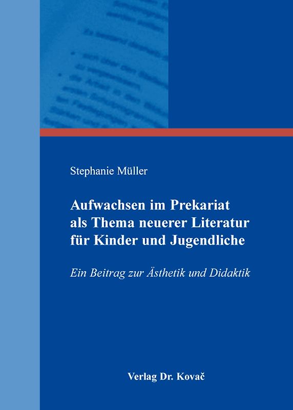 Aufwachsen im Prekariat als Thema neuerer Literatur für Kinder und Jugendliche