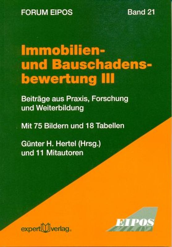 Immobilien- und Bauschadensbewertung, III: