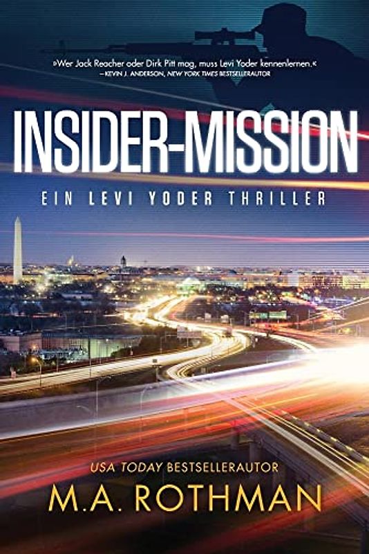 Insider-Mission (Ein Levi Yoder Thriller, Band 2)