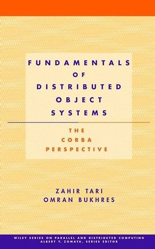Fundamentals of Distributed Object Systems