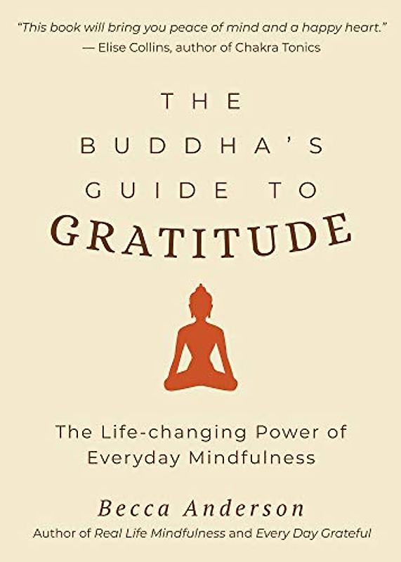 The Buddha's Guide to Gratitude