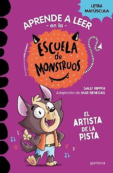 Aprender a leer en la Escuela de Monstruos 13 - El artista de la pista