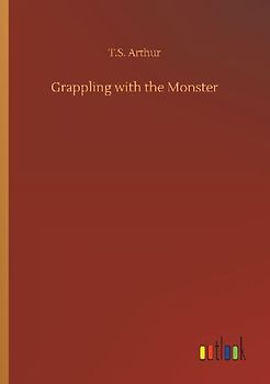 Grappling with the Monster