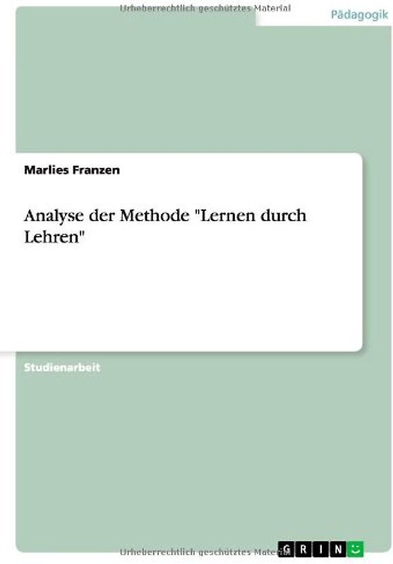 Analyse der Methode "Lernen durch Lehren"